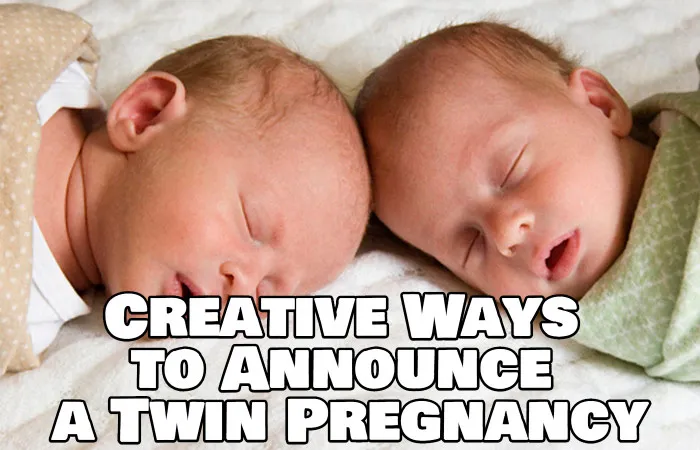 Creative Ways to Announce a Twin Pregnancy